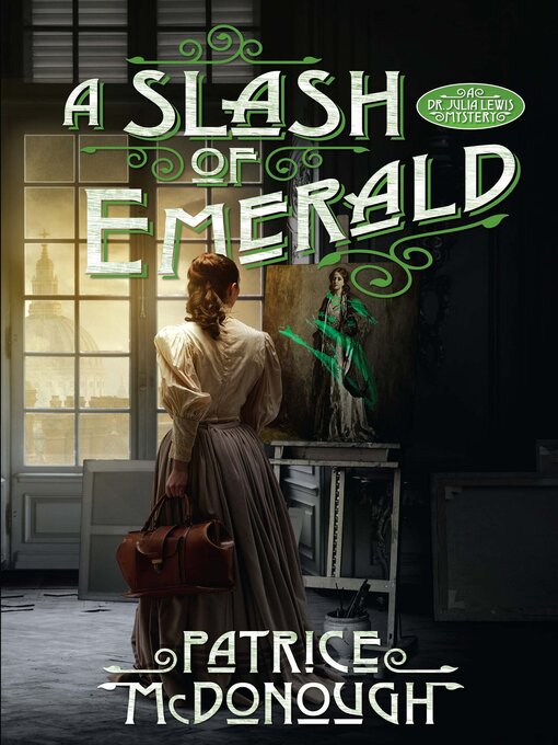 Title details for A Slash of Emerald by Patrice McDonough - Available